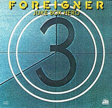 Foreigner - Juke Box Hero | Foreigner band, Music poster, Stars on 45