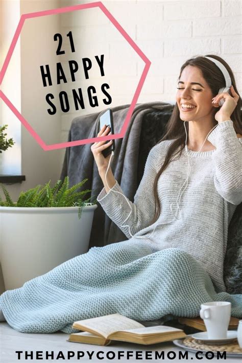 21 Happy Songs to Make Your Day Better - The Happy Coffee Mom