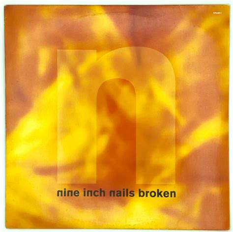 Nine Inch Nails – Broken (1992, Vinyl) - Discogs