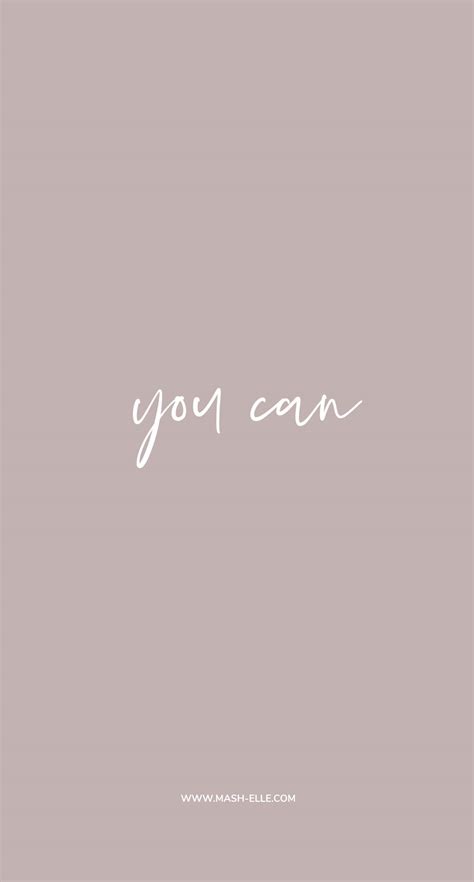 New Inspirational Wallpapers For Your Phone - Mash Elle