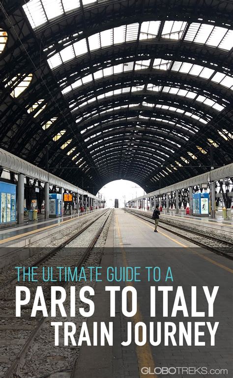 The Ultimate Guide to a Paris to Italy Train Journey