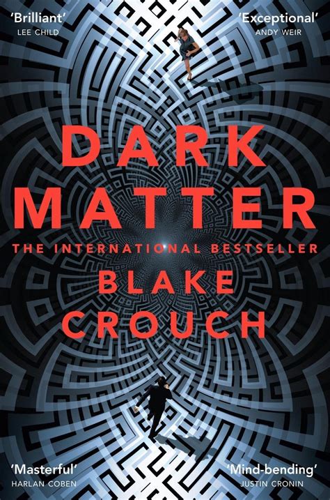 Dark Matter by Blake Crouch | Book Review by The Bookish Elf