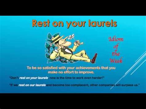 Idiom of the Week - Rest on your laurels - YouTube