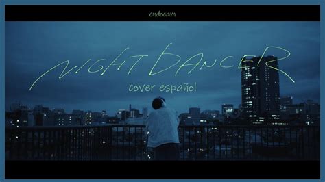 NIGHT DANCE - imase - (COVER ESPAÑOL) - YouTube