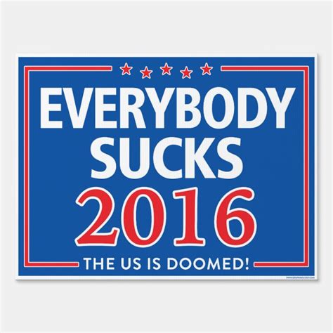 FUNNY POLITICAL YARD SIGN | Zazzle