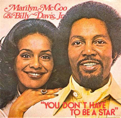 Marilyn McCoo & Billy Davis Jr. - You Don't Have To Be A Star (To Be In My Show) / We've Got To ...