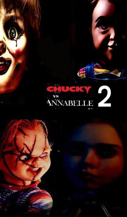 Chucky vs Annabelle 2 poster by SteveIrwinFan96 on DeviantArt