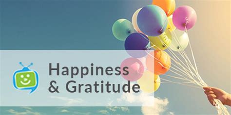 Happiness and Gratitude