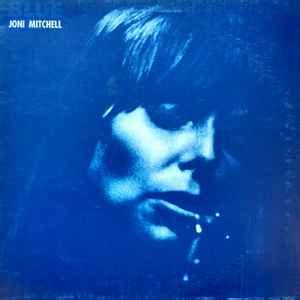 Joni Mitchell - Blue (Vinyl, LP, Album) | Discogs