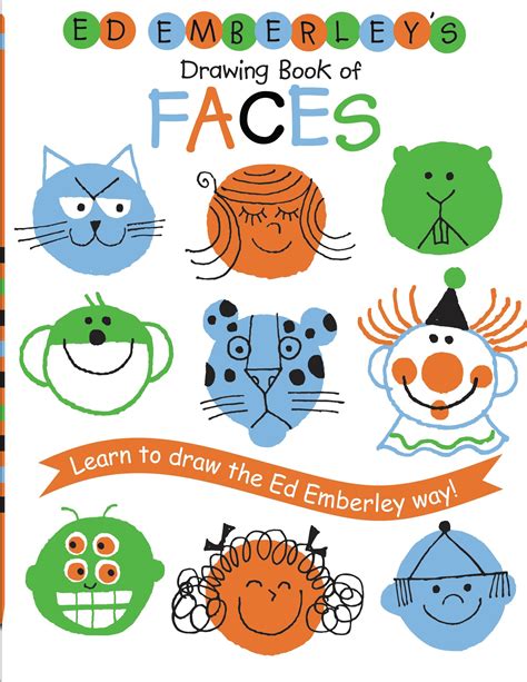 Ed Emberley's Drawing Book of Faces (REPACKAGED) by Ed Emberley ...