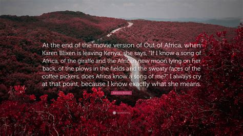 Adrienne Benson Quote: “At the end of the movie version of Out of ...