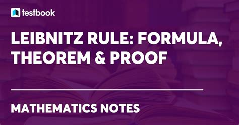 Leibnitz Theorem: Formula, Theorem & Proof with Solved Examples