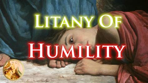 The Litany of Humility! - YouTube