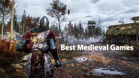 TOP 10 NEW Medieval Games 2023 | Best Medieval Games | PC - PS4 - PS5 - Xbox Series - Welcome to ...