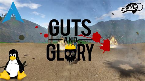 Guts & Glory - Early Development Version - Linux | Gameplay - YouTube