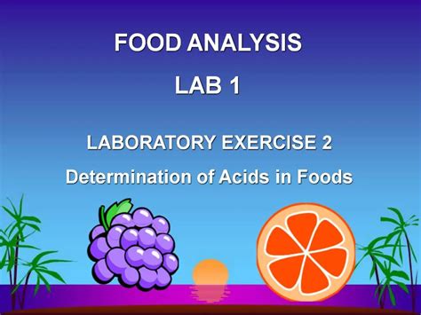 PPT - FOOD ANALYSIS LAB 1 PowerPoint Presentation, free download - ID:771597