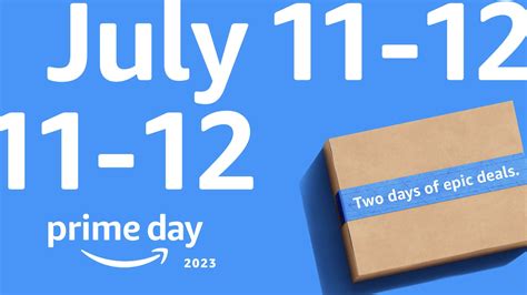 Amazon Prime Day 2023 Will Run July 11-12