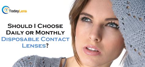 Should I Choose Daily or Monthly Disposable Contact Lenses?