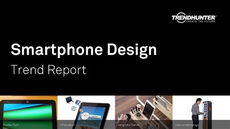 Custom Smartphone Design Trend Report & Custom Smartphone Design Market ...