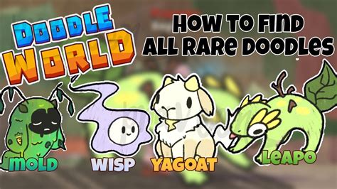 HOW TO FIND WISP, MOLD , LEAPO , YAGOAT IN DOODLE WORLD ROBLOX - YouTube