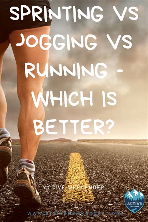 Sprinting vs Jogging or Running: Which Is Better? - Active Weekender in 2020 | Jogging tips ...