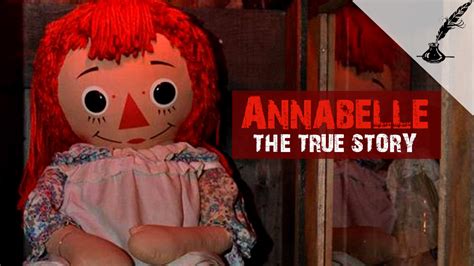 Annabelle the Doll The Origins Thumbnail | The Paranormal Scholar