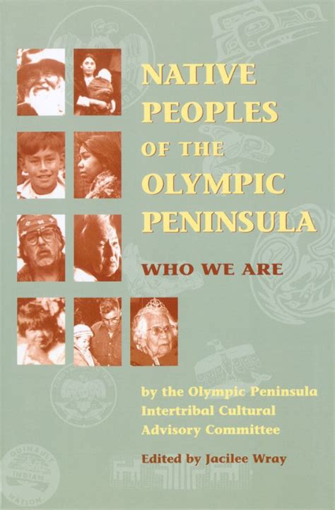 Native Peoples of the Olympic Peninsula: Who We Are: DiscoverNW.org