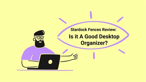 Stardock Fences Review: A Comprehensive Guide of 2024 | UPDF