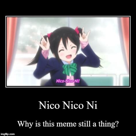 Nico Nico Ni | Nico Nico Nii | Know Your Meme