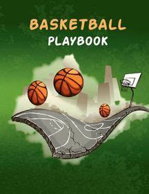 Basketball Playbook: 100 Pages of Blank Basketball Court Diagrams ...