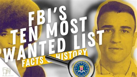 FBI 10 MOST WANTED FUGITIVE LIST FACTS AND HISTORY - YouTube