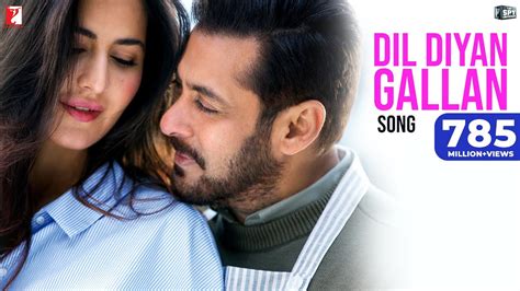 Dil Diyan Gallan Lyrics | Tiger Zinda Hai | Salman Khan, Katrina Kaif | Atif Aslam | Vishal ...