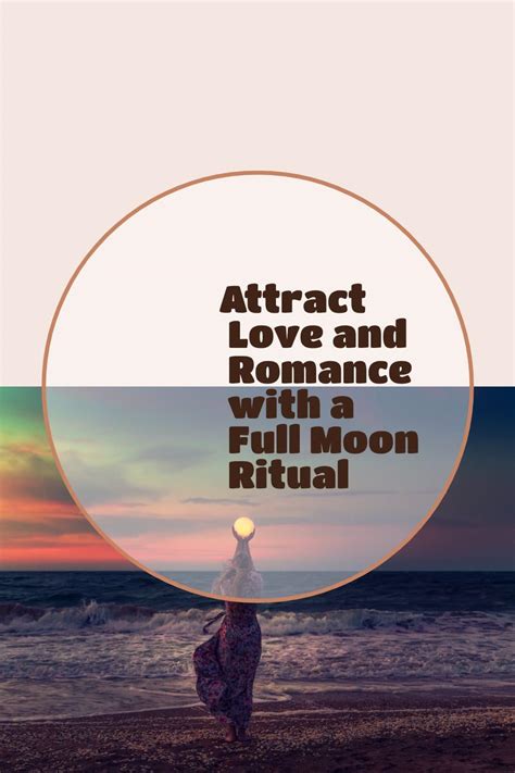 Attract Love and Romance with a Full Moon Ritual