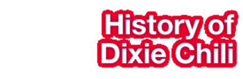 The History of Dixie Chili