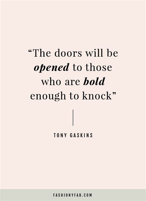 Be Bold Enough - Fashiony Fab | Be bold quotes, Empowering women quotes ...