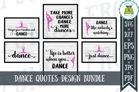 Dance Quotes SVG (Graphic) by funkyfrogcreativedesigns · Creative Fabrica