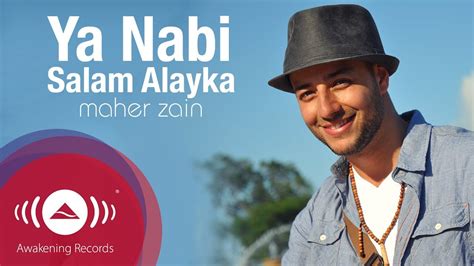 Maher Zain - Ya Nabi Salam Alayka (International Version) | Official Music Video | Maher zain ...