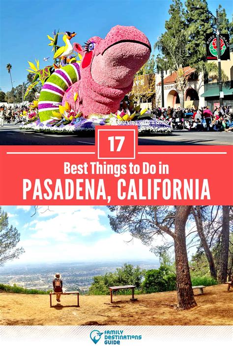 17 Best Things to Do in Pasadena, CA (for 2024)