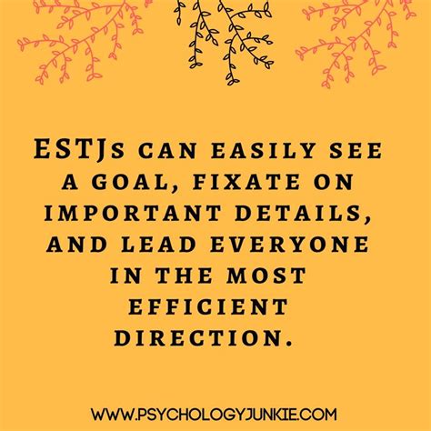 The ESTJ | Estj, Mbti personality, Myers briggs personality types