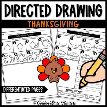 Thanksgiving Directed Drawing and Writing Activity by Golden State Kinders