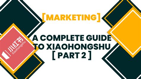 [Marketing] – A Complete Guide to Xiaohongshu [ Part 2 ] - ViceClicks