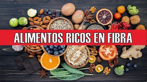 8 Alimentos Ricos en Fibra Para el Estreñimiento | Dieta rica en fibra - YouTube