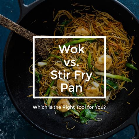 Wok vs. Stir Fry Pan - Which is the Right Tool for You? | Omnivore's ...