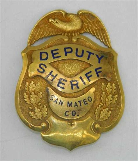 S.F Gold San Mateo County Deputy Sheriff Badge