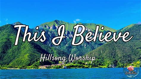 This I Believe (The Creed) One Hour Non-stop Hillsong Worship - YouTube