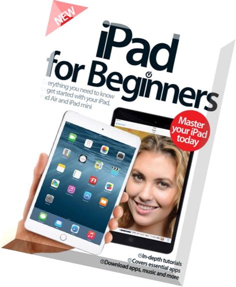 Download iPad for Beginners 10th Revised Edition 2015 - PDF Magazine