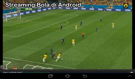 Cara Streaming Bola di Android Tanpa Aplikasi (Live) - Andro-POP.com