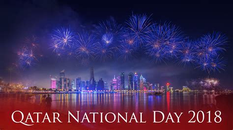 People Celebrate Qatar National Day 2018 - Marhaba Qatar