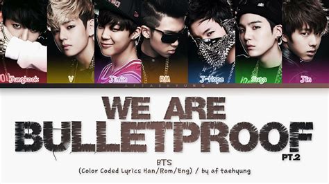 BTS (방탄소년단) — We Are Bulletproof Pt.2 (Color Coded Lyrics Han/Rom/Eng ...