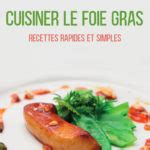 Cuisiner le Foie Gras - Relais Gourmet